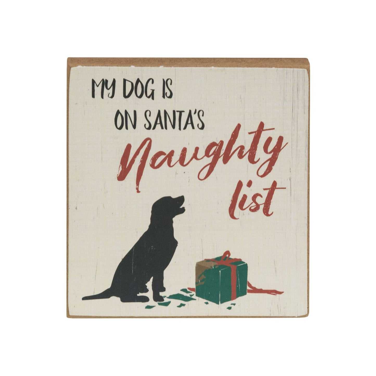 My Dog Is On Santa's Naughty List Square Block