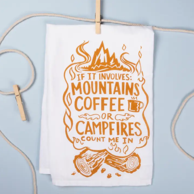 Coffee Or Campfires Count Me In Kitchen Towel