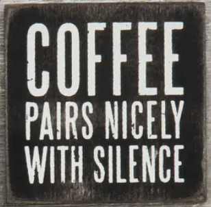 Coffee Magnet - Silence