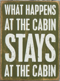 Cabin Magnet - What Happens at the Cabin