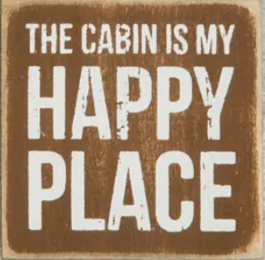 Cabin Magnet - The cabin Is My Happy Place